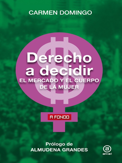 Title details for Derecho a decidir by Carmen Domingo - Available